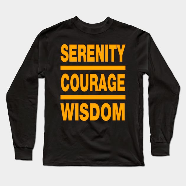 serenity, courage and wisdom. Long Sleeve T-Shirt by jeshiolip